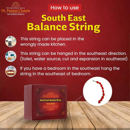 South East Balance String (Agni Disha)